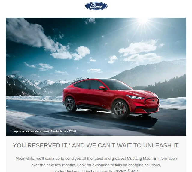 Ford Mustang Mach-E Anyone else get the "Nice Choice!" email from Ford? SYNC 4A name revealed. 1579748585576