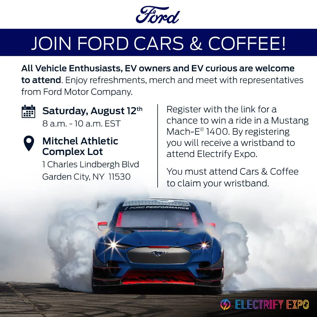 Ford Mustang Mach-E Electrify Expo coming to Nassau Coliseum on August 27-28, 2022! Wanna meetup on Sunday? Digital Flyer_MME 1400_NYC[50]