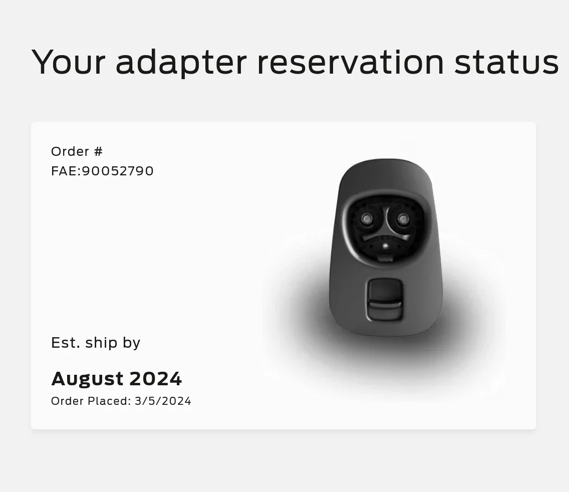 Ford Mustang Mach-E Ford NACS Adapter has shipped [and NOW ARRIVING]! 2024-06-07 Connected Services Ford Owner Support