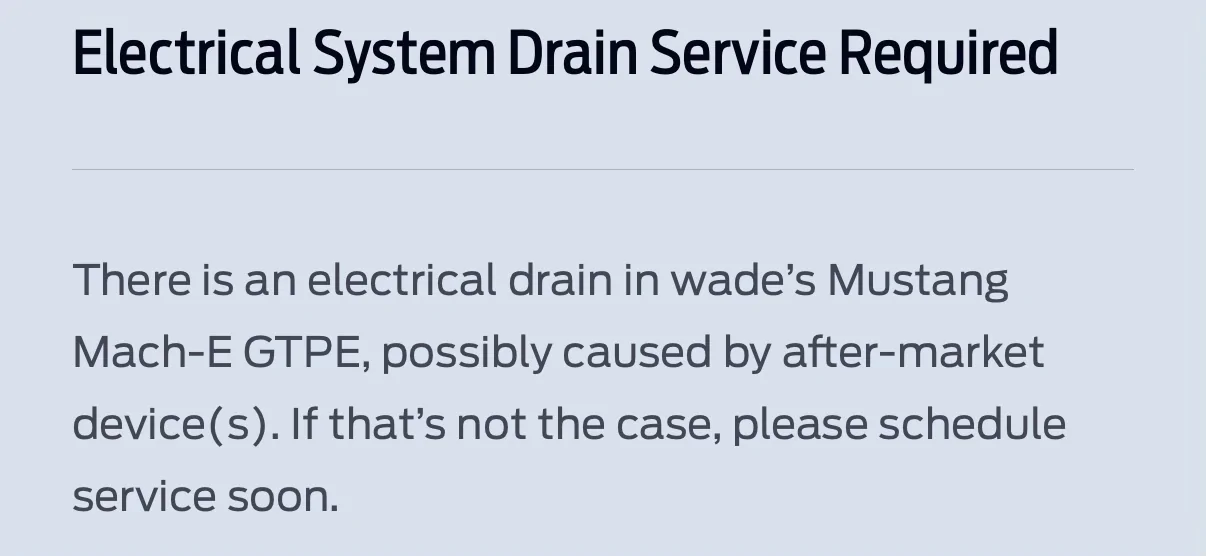 Ford Mustang Mach-E Will my car start? "Electrical System Drain Service Required" 1754318517290-ti