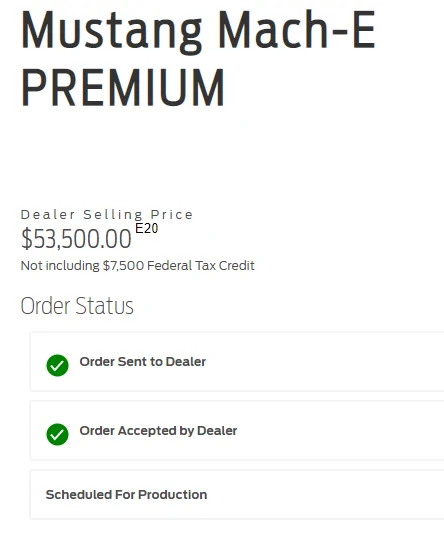 Ford Mustang Mach-E Current time frame for from order placed to having it scheduled for production 1615143534281