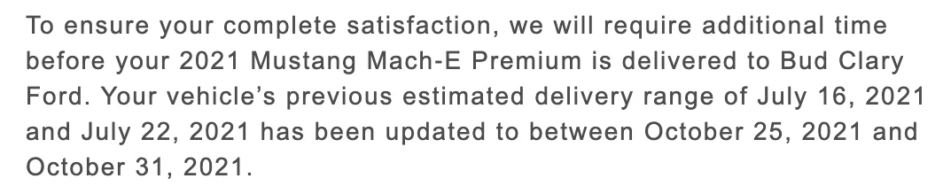Ford Mustang Mach-E Estimated delivery date pushed back to 5 months later for my built mach e Delayed Mach-