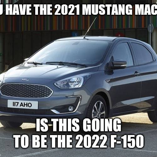 Ford Mustang Mach-E Mach-E meme’s 79905842_159609121979705_1054019760500609357_n