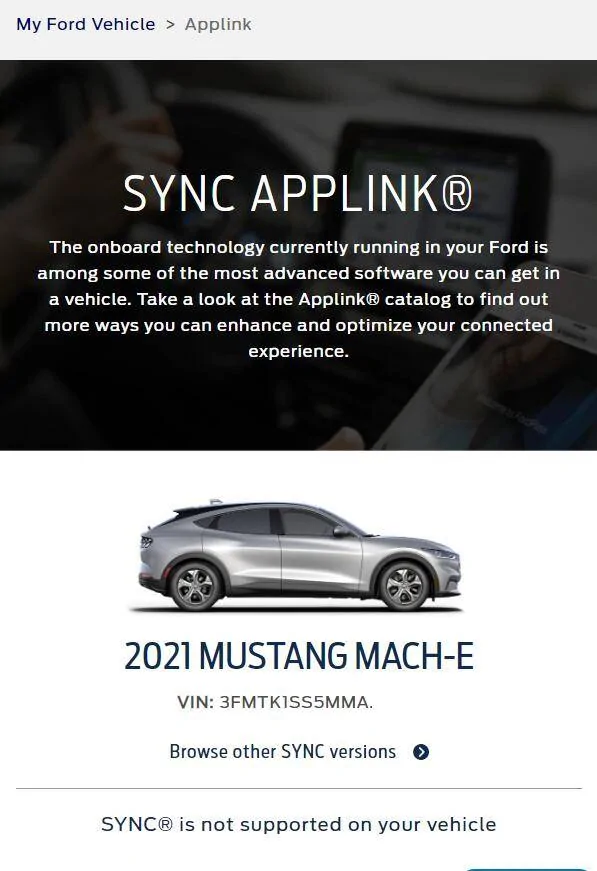 Ford Mustang Mach-E "SYNC is not supported on your vehicle" on ford.com wut