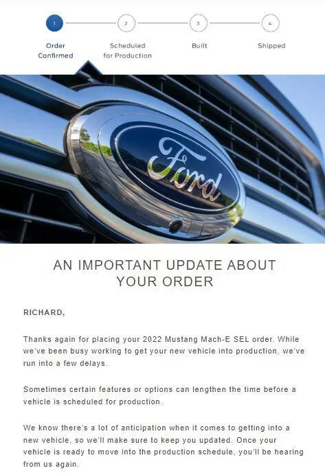 Ford Mustang Mach-E *another* email saying status changed ... but nothing changed? 1649866720255