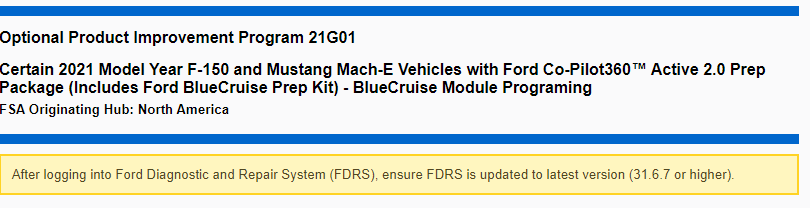 Ford Mustang Mach-E Optional Product Improvement Program 21G01 - BlueCruise Programming 1649964811027