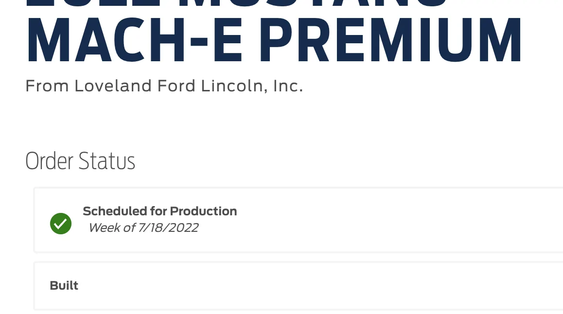 Ford Mustang Mach-E ⏱ Mach-E Scheduling Next Week (5/16) For Build Weeks 7/4 Through 7/25 1652971993768