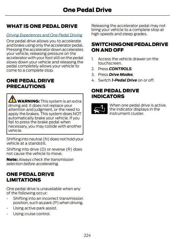 Ford Mustang Mach-E 1-Pedal Drive Turns Itself Off / Disengages Itself while Driving Owners Manual 1-Pedal Drive page 224