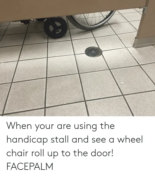 when-your-are-using-the-handicap-stall-and-see-a-60330210.png