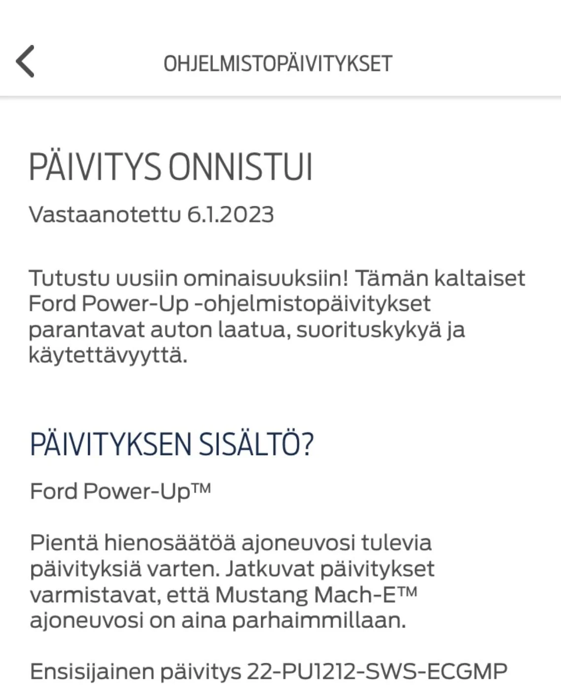 Ford Mustang Mach-E Which Power-Up versions have you received (EU)? 2BF8CBED-1170-481F-A3C9-AE868925AE06